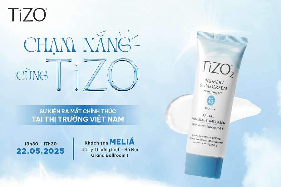 Chạm nắng cùng TiZO - Sự kiện ra mắt thương hiệu chống nắng khoáng chất Hoa Kỳ tại Việt Nam